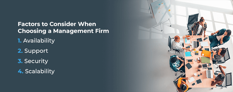 factors to consider wen choosing a management firm