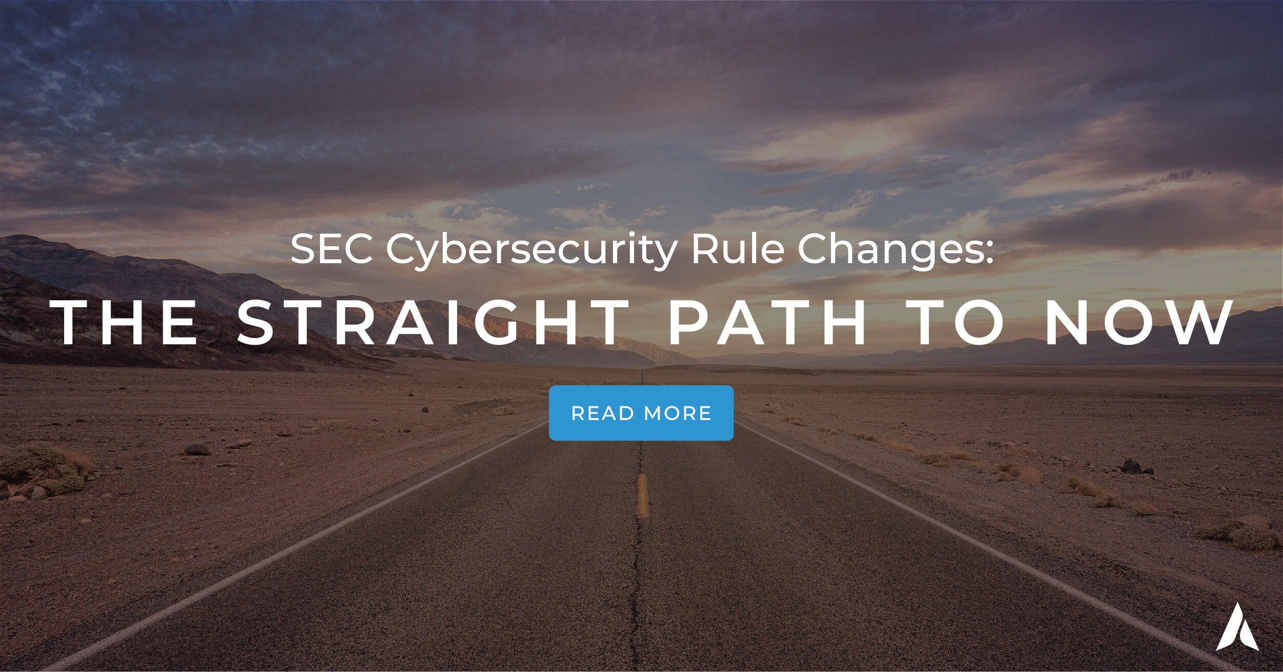 SEC Cybersecurity Rule Changes The Straight Path to Now