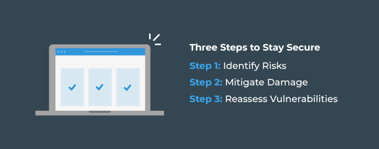 Three Steps to Stay Secure