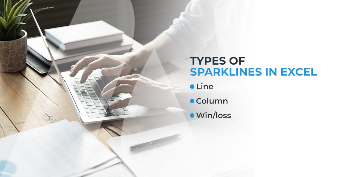 Types of sparklines in Excel