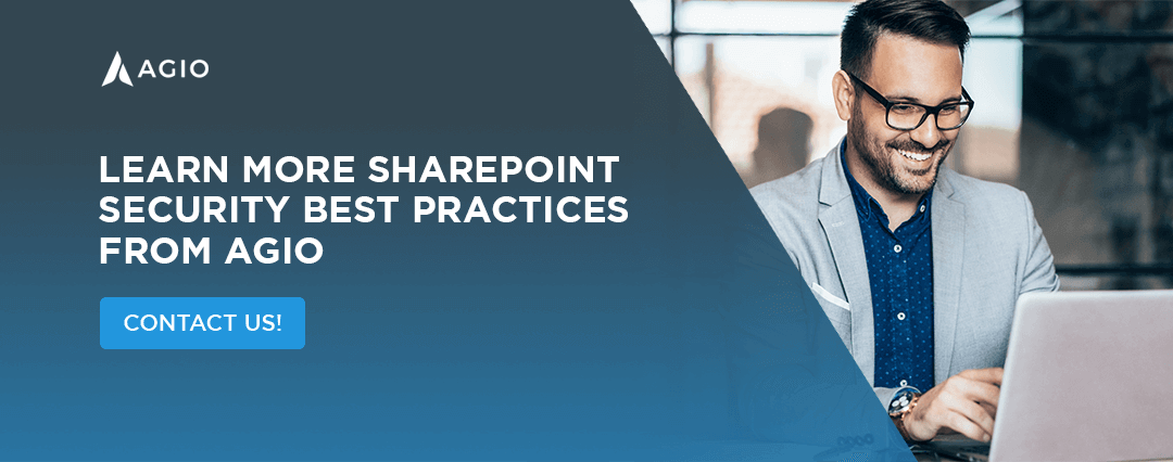 Learn more SharePoint security best practices from Agio