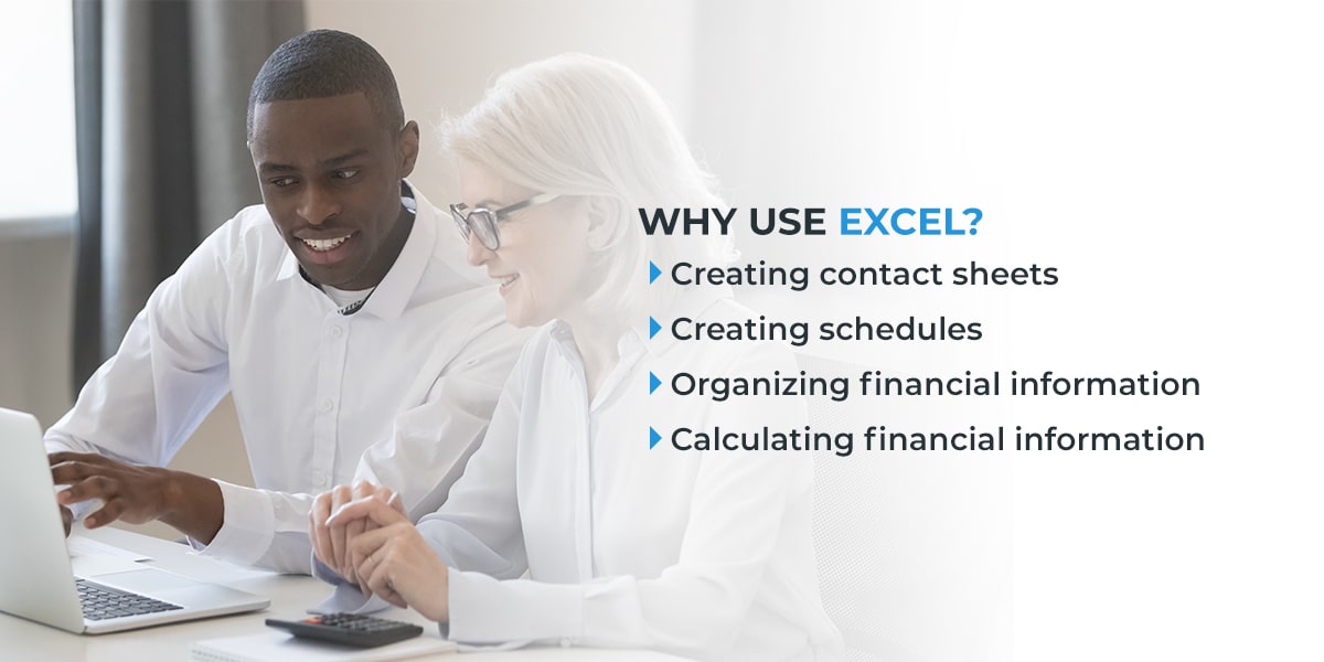 why use excel