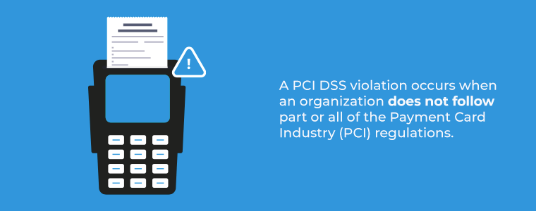 The Risks of PCI DSS Noncompliance