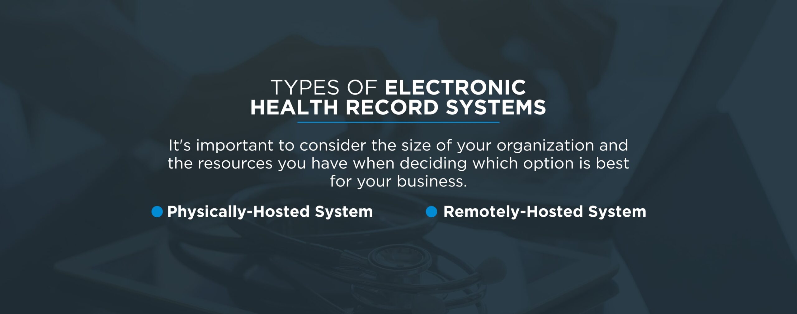 Types of Electronic Health Record Systems